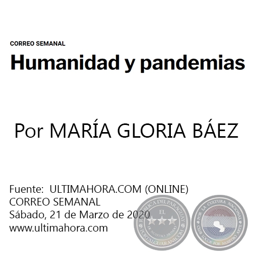 HUMANIDAD Y PANDEMIAS - Por MARA GLORIA BEZ - Sbado, 21 de Marzo de 2020